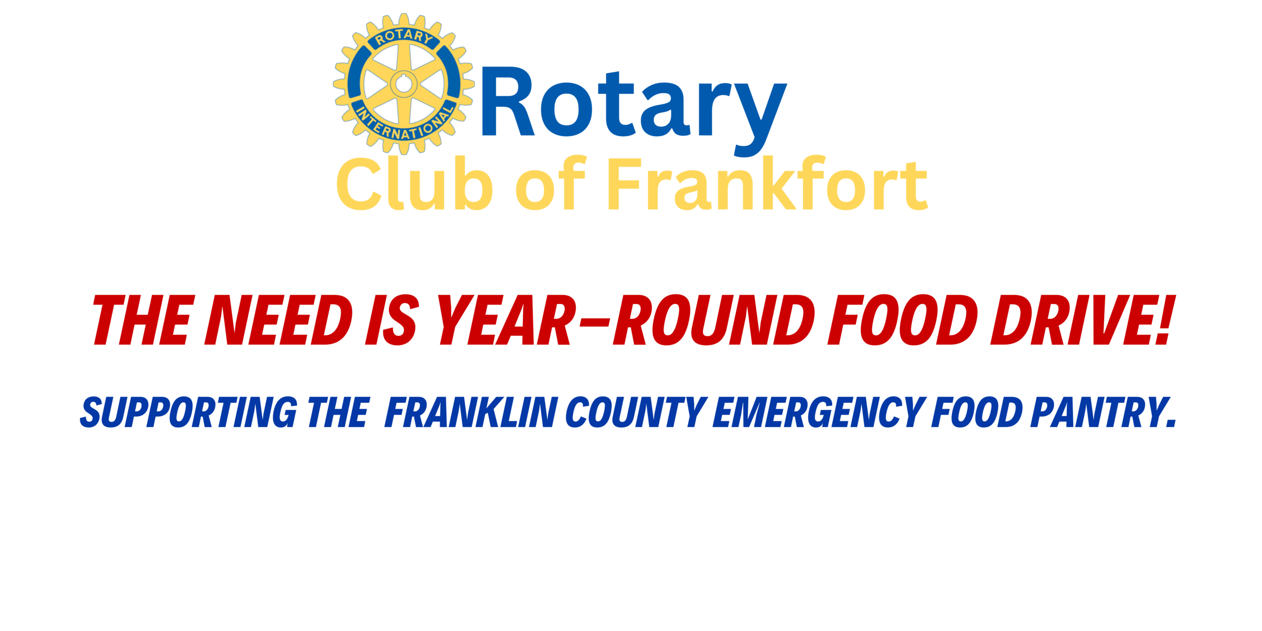 Frankfort Rotary Food Drive supporting the Emergency Community Food Pantry of Franklin County